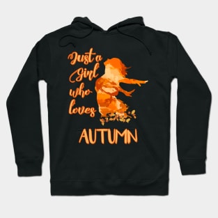 Just a Girl who Loves Autumn Hoodie